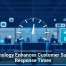 Technology Enhances Customer Support Response Times